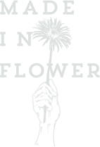 MADE IN FLOWER